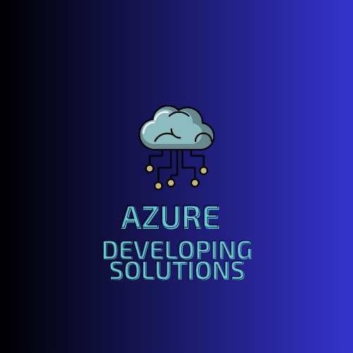 Week _1-Azure Developing Solutions 